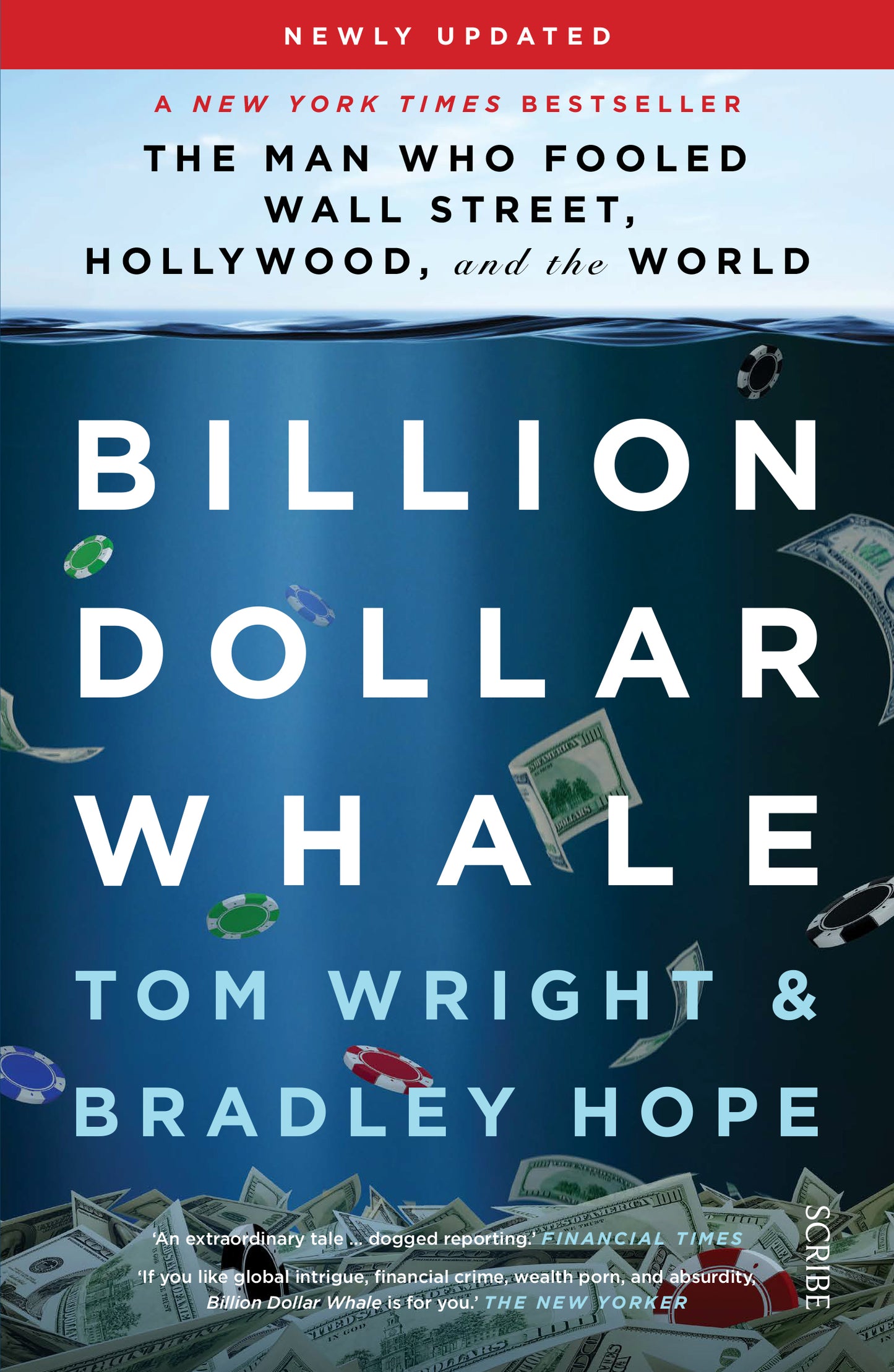 Book cover of Billion Dollar Whale: The Man Who Fooled Wall Street, Hollywood, And The World by Tom         Wright, Bradley Hope
