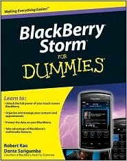 Book cover of BlackBerry Storm For Dummies by Robert Kao, Dante Sarigumba