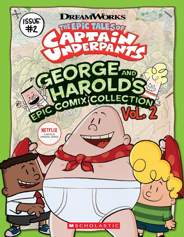 Book cover of George And Harold'S Epic Comix Collection Vol. 2 (The Epic Tales Of Captain Underpants TV) by Meredith Rusu (Adapter)