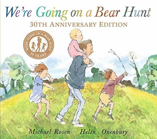 Book cover of Were Going On A Bear Hunt by Michael Rosen, Helen Oxenbury (Illus.)