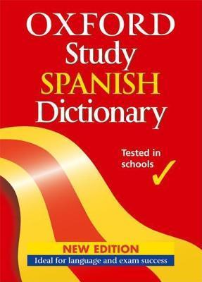 Book cover of Oxford Study Spanish Dictionary by Nicholas Rollin (Ed.)