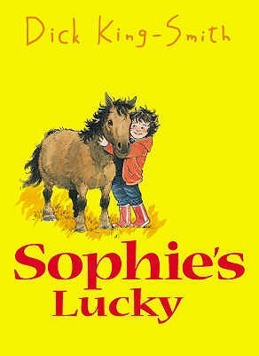 Book cover of Sophie's Lucky by Dick King-Smith
