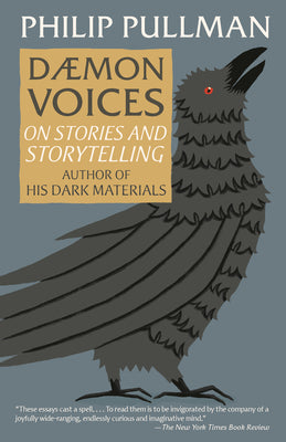 Book cover of Daemon Voices: On Stories and Storytelling by Philip Pullman