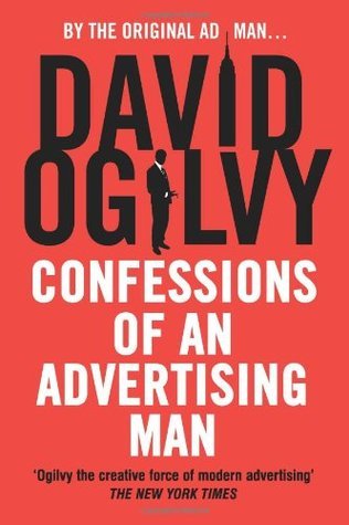 Book cover of Confessions Of An Advertising Man by David Ogilvy, Alan Parker (Foreword)
