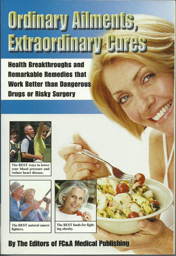 Book cover of Ordinary Ailments, Extraordinary Cures by Frank W. Cawood