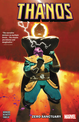 Book cover of Thanos: Zero Sanctuary by Tini Howard, Ariel Olivetti (Illus.), Antonio Fabela (Color Artist), Joe Caramagna (Letterer)
