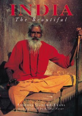 Book cover of India: The Beautiful by Anthony Osmond-Evans