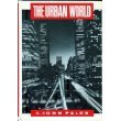 Book cover of The Urban World by J. John Palen