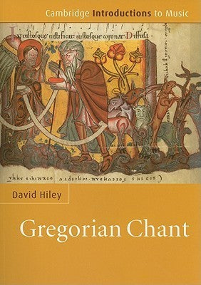 Book cover of Gregorian Chant by David Hiley