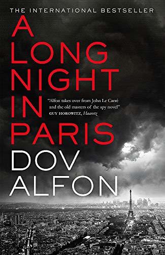 Book cover of A Long Night in Paris: Winner of the Crime Writers' Association International Dagger by Dov Alfon