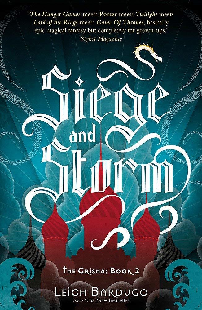 Book cover of Siege And Storm by Leigh Bardugo