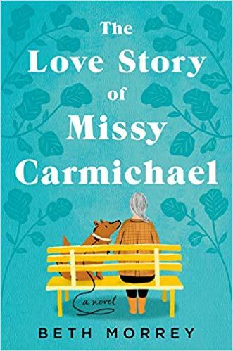 Book cover of The Love Story of Missy Carmichael by Beth Morrey