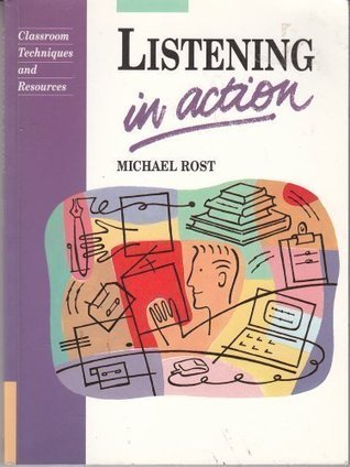Book cover of Listening In Action by Michael Rost