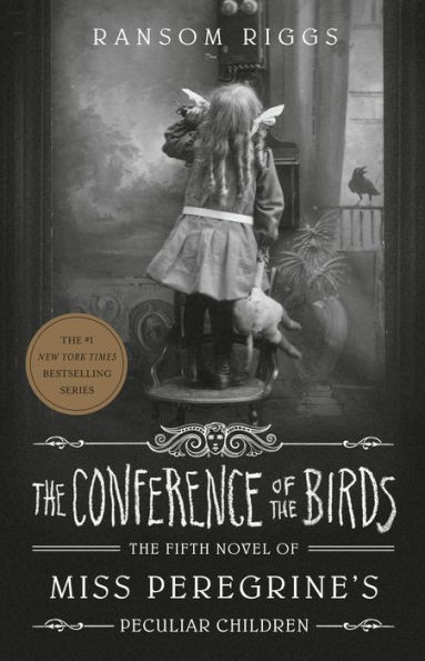 Book cover of The Conference of the Birds by Ransom Riggs