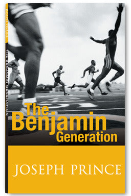 Book cover of The Benjamin Generation by Joseph Prince