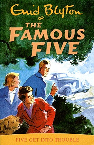 Book cover of Five Get Into Trouble by Enid Blyton