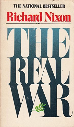 Book cover of Real War by Richard Nixon