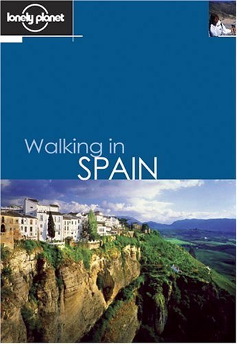 Book cover of Lonely Planet Walking in Spain by Lonely Planet, Miles Roddis