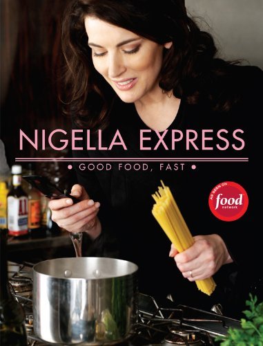 Book cover of Nigella Express: Good Food, Fast by Nigella Lawson