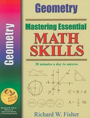 Book cover of Mastering Essential Math Skills Geometry Grades 4-6 by Richard W. Fisher