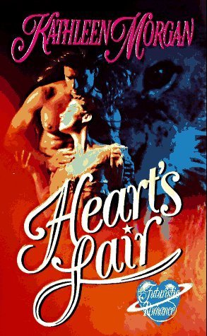 Book cover of Heart's Lair by Kathleen  Morgan