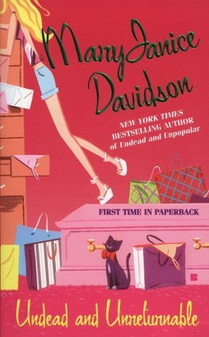 Book cover of Undead And Unreturnable by MaryJanice Davidson