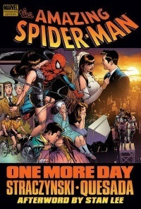 Book cover of Spider-Man: One More Day by Straczynski - Quesada