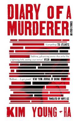 Book cover of Diary Of A Murderer: And Other Stories by Young-ha Kim, Krys Lee (Tranlator)