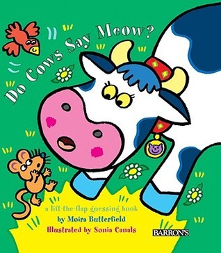 Book cover of Do Cows Say Meow? by Moira Butterfield