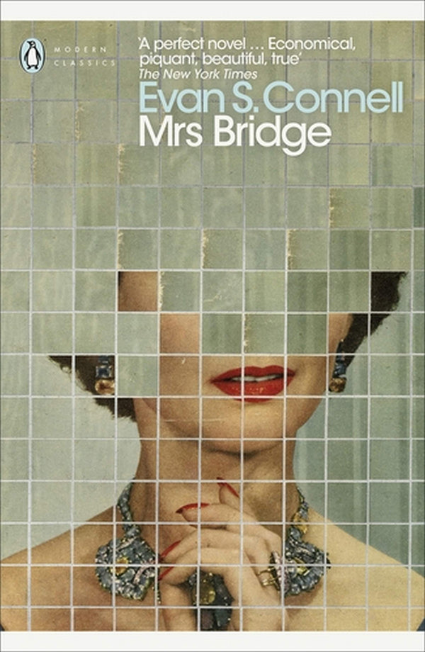 Book cover of Mrs Bridge by Evan S. Connell, Joshua Ferris (Introduction)