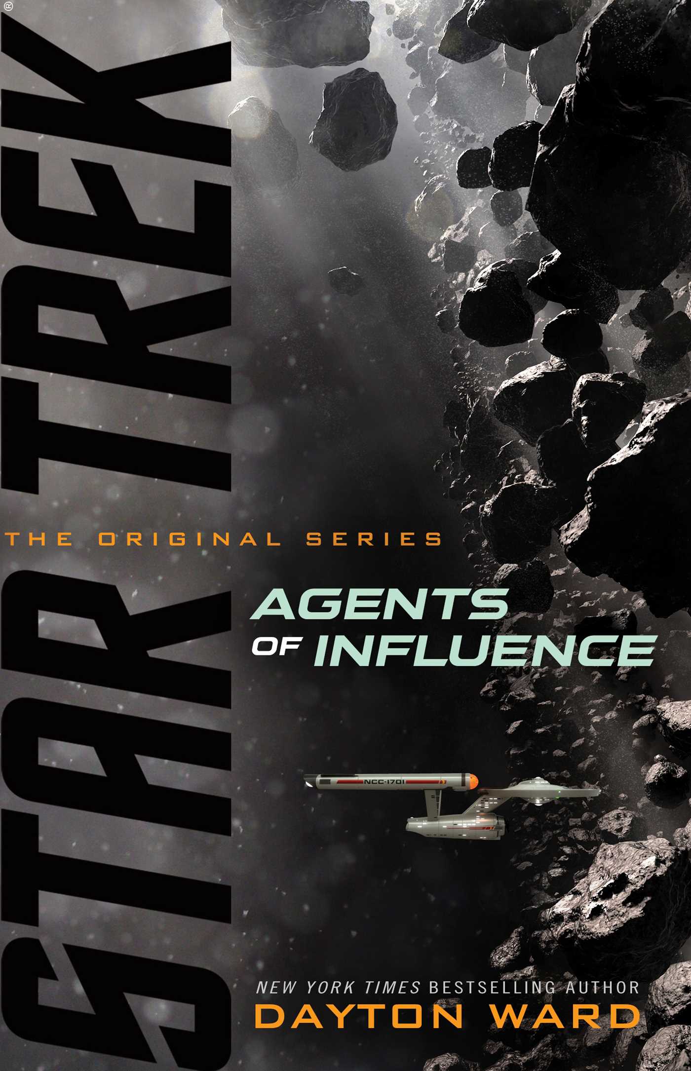 Book cover of Agents Of Influence by Dayton Ward
