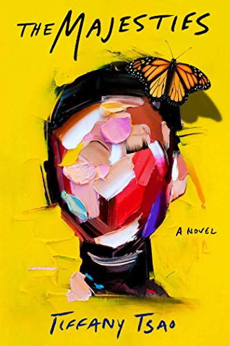 Book cover of The Majesties: A Novel by Tiffany Tsao