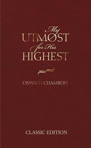 Book cover of My Utmost For His Highest by Oswald Chambers