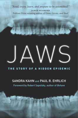 Book cover of Jaws: The Story of a Hidden Epidemic by Sandra Kahn