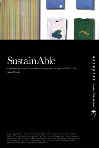 Book cover of Sustainable: A Handbook Of Materials And Applications For Graphic Designers And Their Clients by Aaris Sherin