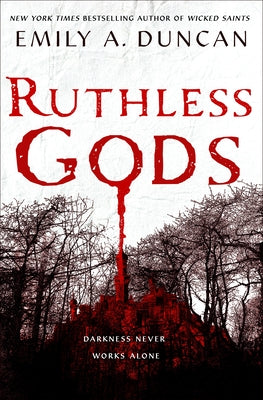 Book cover of Ruthless Gods by Emily A. Duncan