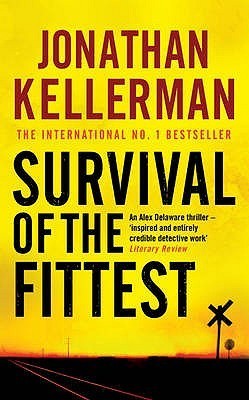 Book cover of Survival of the Fittest by Jonathan Kellerman