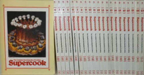 Book cover of Supercook: Complete Encyclopaedia Of Cooking by Marye Cameron-Smith (Ed.)