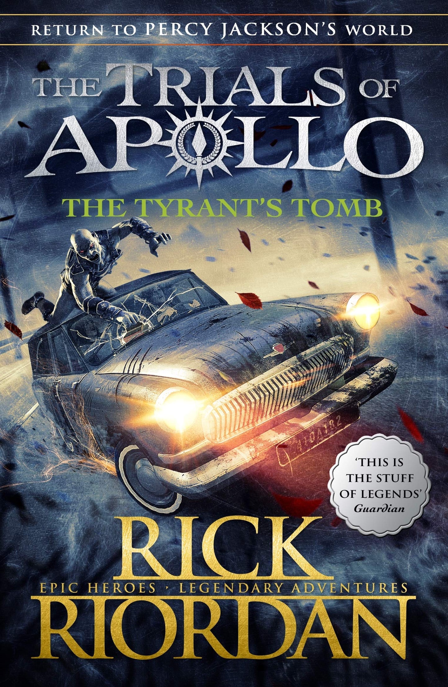 Book cover of The Tyrant’s Tomb by Rick Riordan