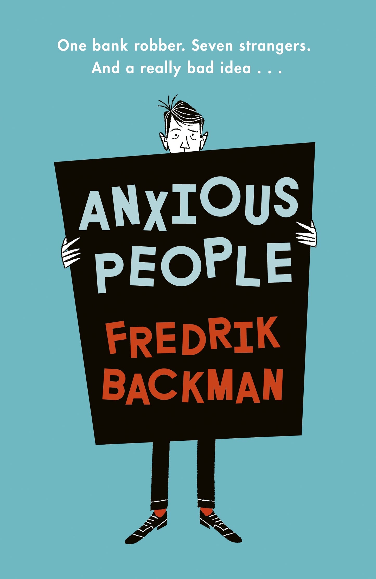 Book cover of Anxious People by Fredrik Backman