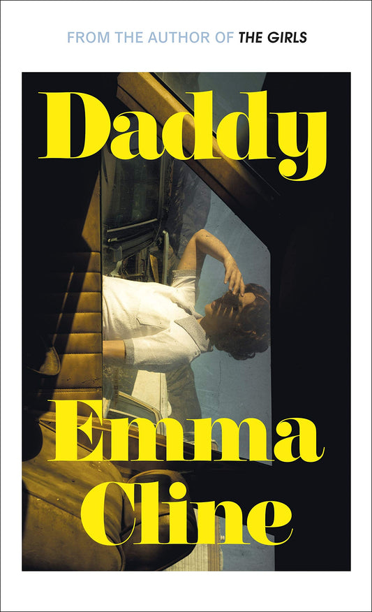 Book cover of Daddy by Emma Cline