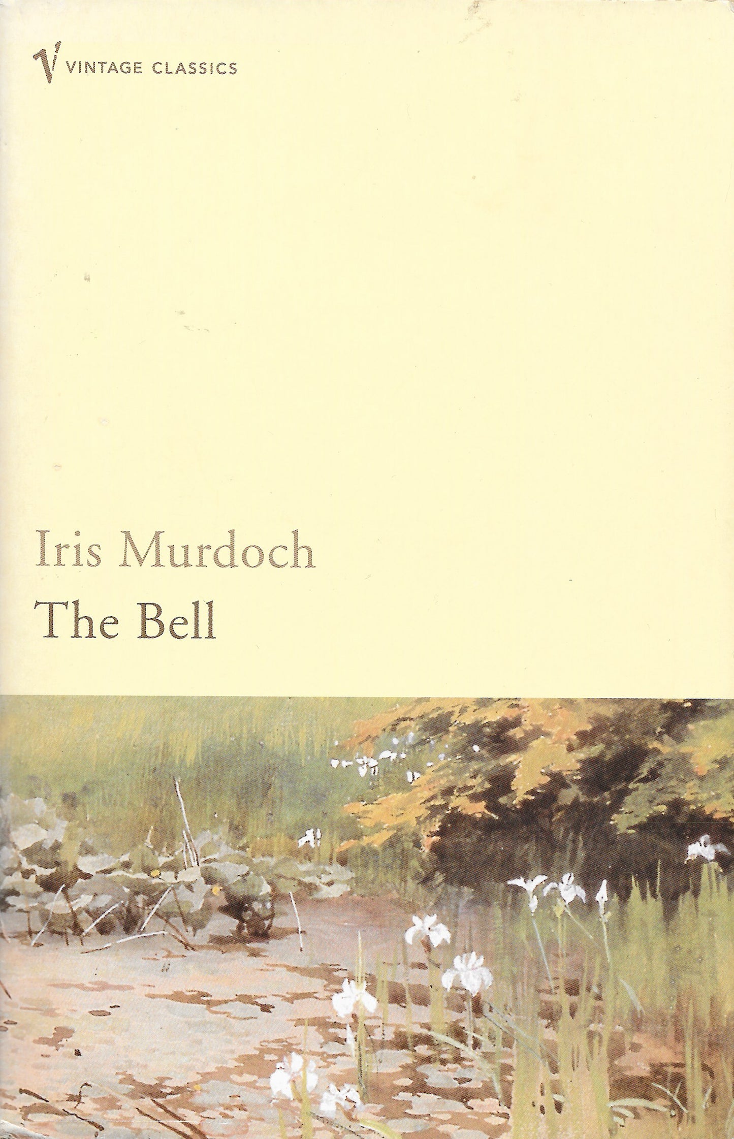Book cover of The Bell by Iris Murdoch, A.S. Byatt (Introduction)