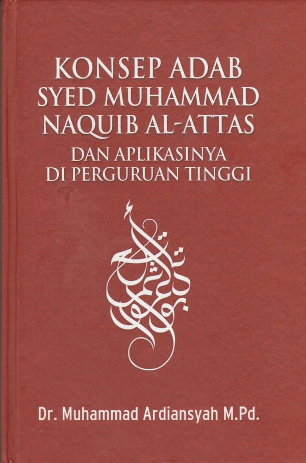 Book cover of Konsep Adab Syed Muhammad Naquib Al-Attas by Dr. Muhammad Ardiansyah