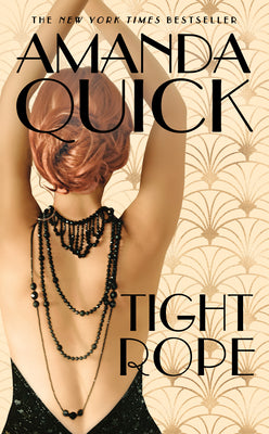 Book cover of Tightrope by Amanda Quick