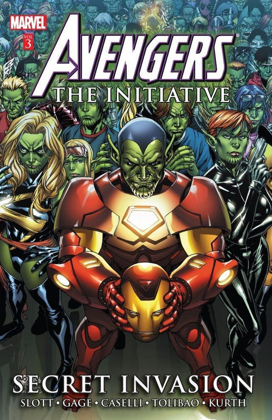 Book cover of Avengers: The Initiative, Vol. 3: Secret Invasion by Dan Slott (Writer), Christos Gage, Harvey Tolibao (Illus.), Stefano Caselli (Illus.)
