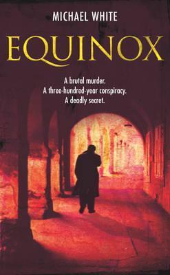 Book cover of Equinox by Michael  White