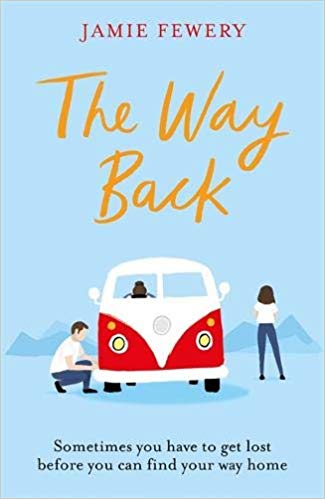 Book cover of The Way Back by Jamie Fewery