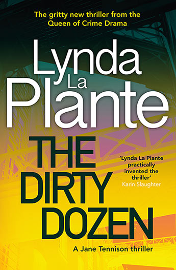 Book cover of The Dirty Dozen by Lynda La Plante