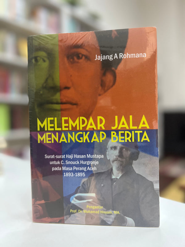 Book cover of Melempar Jala Menangkap Berita by Jajang A Rohmana