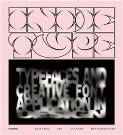 Book cover of Indie Type: Typefaces and Creative Font Application in Design